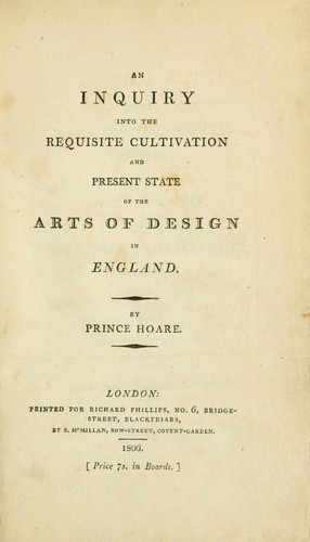 Cover for An inquiry into the requisite cultivation and present state of the arts of design in England.