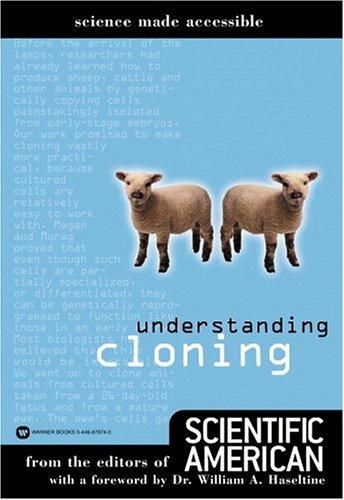 Cover for Understanding Cloning (Science Made Accessible)