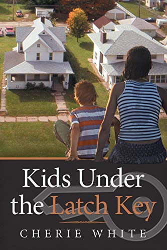 Cover for Kids Under the Latch Key