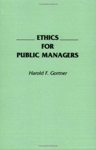 Cover for Ethics for public managers