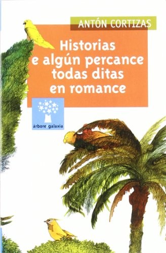 Cover for Historias e algun percance todas ditas en romance