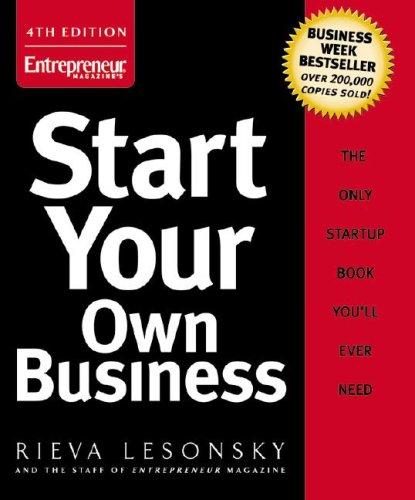 Cover for Start Your Own Business (4th Ed.) (Start Your Own)