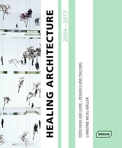 Cover for Healing Architecture 2004-2017