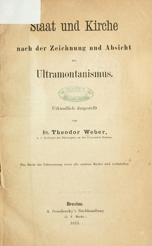 Cover for Staat und Kirche nach der Zeichnung und Absicht des Ultramontanismus.