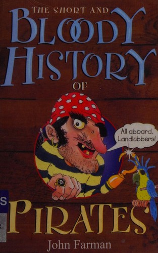 Cover for Short and Bloody History of Pirates