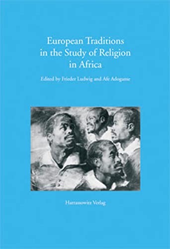 Cover for European traditions in the study of religion in Africa