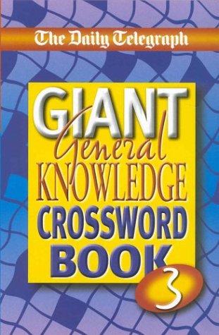 Cover for "Daily Telegraph" Giant General Knowledge Crossword Book (Crossword)
