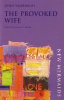 Cover for The provoked wife
