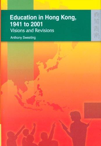 Cover for Education In Hong Kong, 1941 to 2001