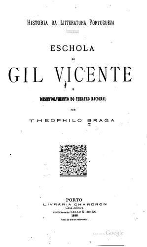 Cover for Eschola de Gil Vicente e desenvolvimento do theatro nacional