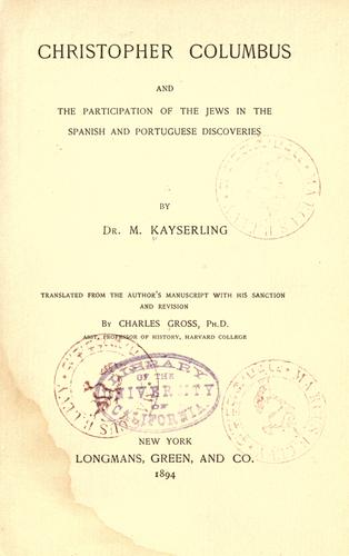 Cover for Christopher Columbus and the participation of the Jews in the Spanish and Portuguese discoveries.