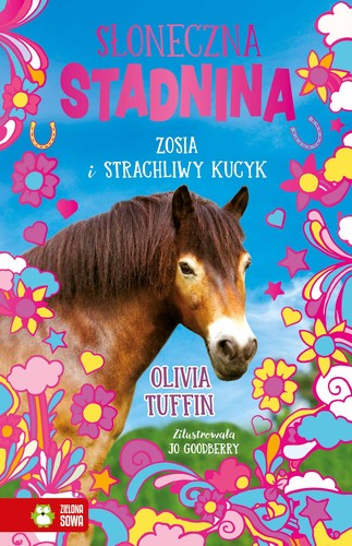 Cover for Zosia i strachliwy kucyk