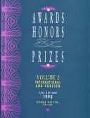 Cover for Awards, Honors & Prizes: International and Foreign 1998 (Awards, Honors, and Prizes Volume 2: International and Foreign)