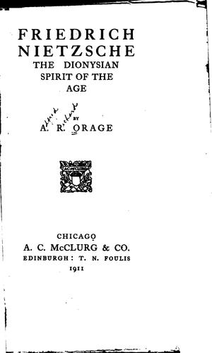 Cover for Friedrich Nietzsche, the Dionysian spirit of the age