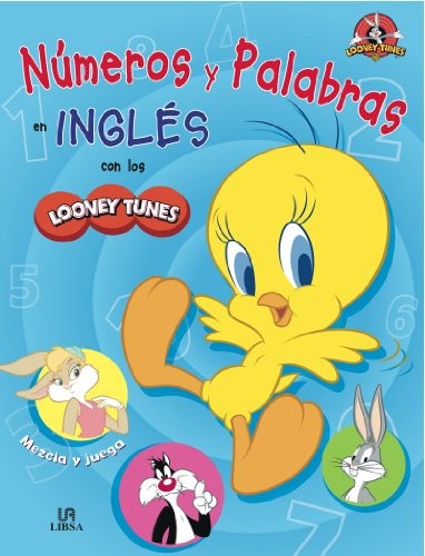Cover for Números y Palabras en Inglés con los Looney Tunes