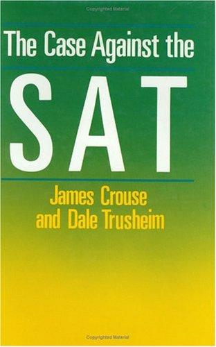 Cover for The case against the SAT