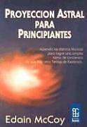 Cover for Proyeccion Astral Para Principiantes