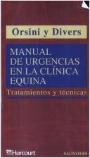 Cover for Manual de Urgencias enlLa Clinica Equina