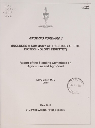 Cover for Growing Forward 2 (includes a summary of the study of the biotechnology industry)