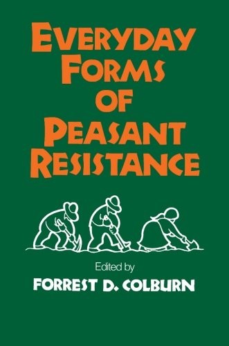 Cover for Everyday Forms of Peasant Resistance