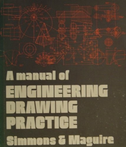 Cover for A manual of engineering drawing practice