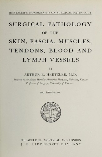Cover for Surgical pathology of the skin, fascia, muscles, tendons, blood and lymph vessels