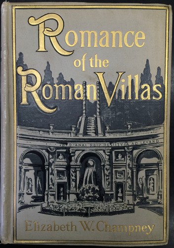 Cover for Romance of Roman villas (the renaissance)