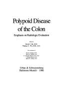 Cover for Polypoid Disease of the Colon