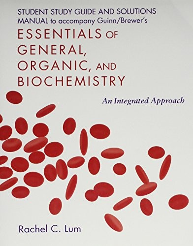 Cover for Essentials of General, Organic & Biochemistry Lab Manual, Study Guide/Solutions Manual, Model Kit & Guinn Premium Access Card
