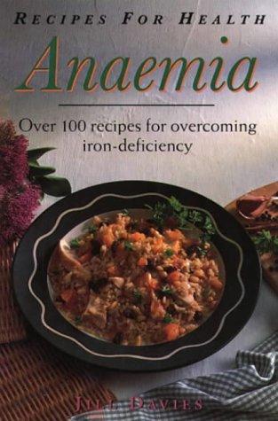 Cover for Recipes for Health: Anaemia 