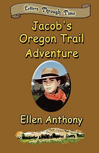 Cover for Jacob's Oregon Trail Adventure