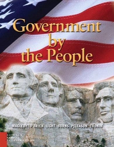 Cover for Government by the People, Teaching and Learning,  Classroom  Edition (6th Edition)