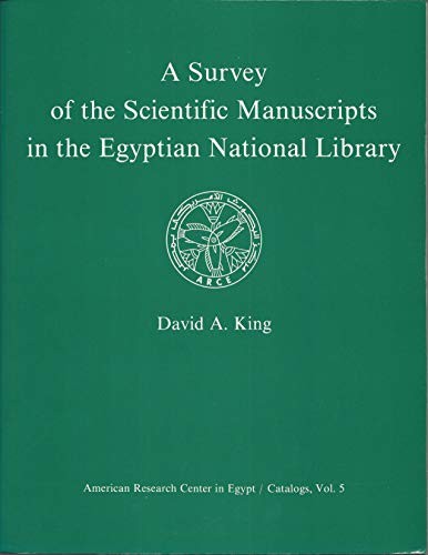 Cover for A survey of the scientific manuscripts in the Egyptian National Library