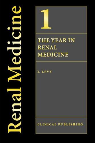 Cover for The Year in Renal Medicine, Volume 1 (YEAR IN RENAL MEDICINE)