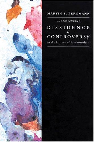 Cover for Understanding Dissidence and Controversy in the History of Psychoanalysis