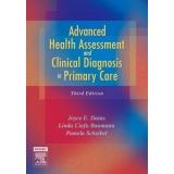 Cover for Advanced Health Assessment & Clinical Diagnosis in Primary Care