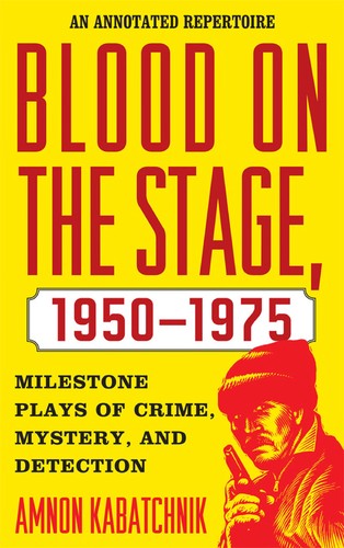 Cover for Blood on the stage, 1950-1975