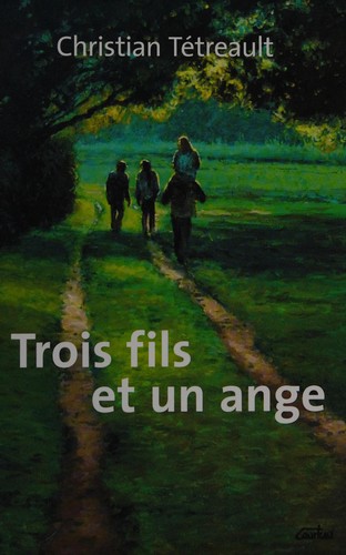 Cover for Trois fils et un ange