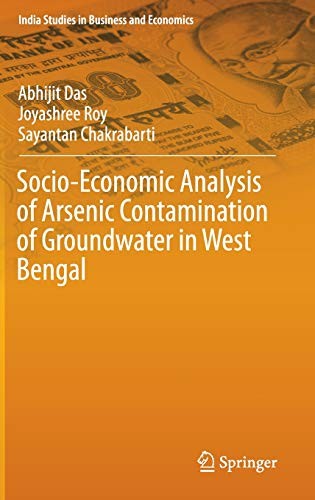 Cover for Socio-Economic Analysis of Arsenic Contamination of Groundwater in West Bengal
