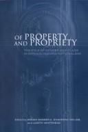Cover for Of Property and Propriety