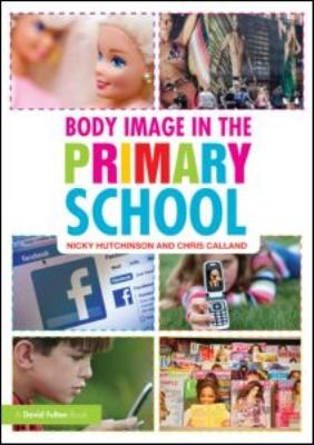 Cover for Body Image In The Primary School