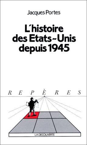 Cover for Histoire des Etats-Unis depuis 1945