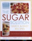 Cover for Prevention Magazine's the Sugar Solution Quick & Easy Recipes