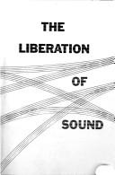Cover for The liberation of sound