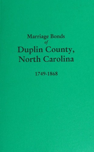 Cover for Marriage Bonds of Duplin County, North Carolina