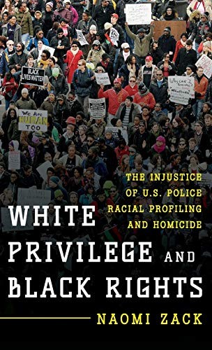 Cover for White Privilege and Black Rights