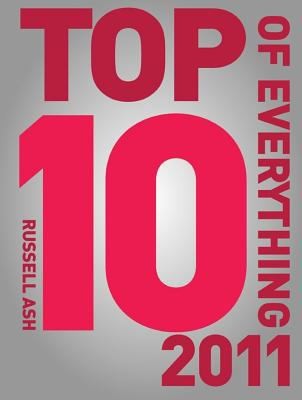 Cover for Top 10 Of Everything 2011