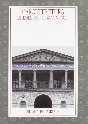 Cover for L' architettura di Lorenzo il Magnifico