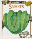 Cover for Snakes (Eyes on Nature)