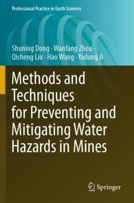 Cover for Methods and Techniques for Preventing and Mitigating Water Hazards in Mines